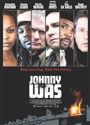 Johnny Was movie in Vinnie Jones filmography.