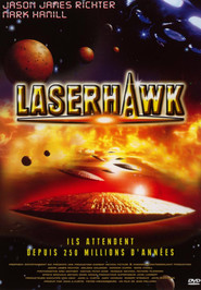Laserhawk movie in Jason James Richter filmography.