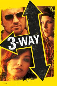 Three Way movie in Dominic Purcell filmography.