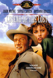 Legend of the Lost movie in Rossano Brazzi filmography.