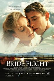 Bride Flight movie in Rutger Hauer filmography.