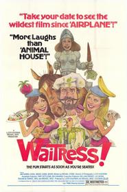 Waitress! movie in Anthony John Denison filmography.