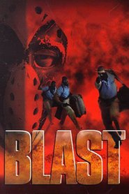 Blast is the best movie in Rutger Hauer filmography.