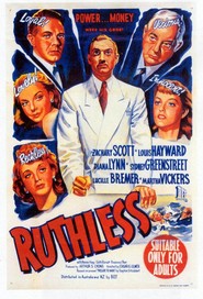 Ruthless is the best movie in Sydney Greenstreet filmography.
