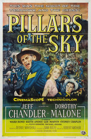 Pillars of the Sky movie in Jeff Chandler filmography.