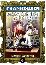 The Evidence of the Film is the best movie in Florence La Badie filmography.