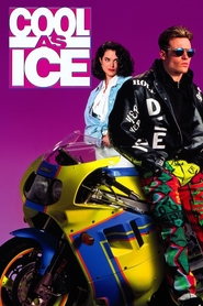 Cool as Ice is the best movie in Vanilla Ice filmography.