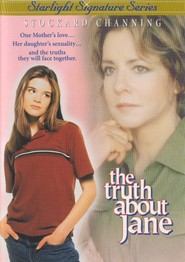 The Truth About Jane movie in Kelly Rowan filmography.