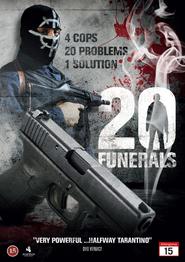 20 Funerals movie in Brendon Hardin filmography.