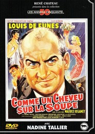 Comme un cheveu sur la soupe movie in Louis de Funes filmography.