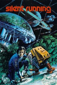 Silent Running is the best movie in Cliff Potts filmography.