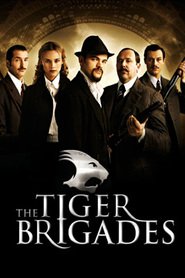 Les brigades du Tigre movie in Olivier Gourmet filmography.