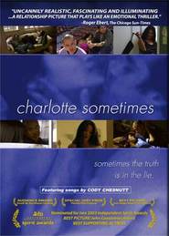 Charlotte Sometimes is the best movie in Jacqueline Kim filmography.