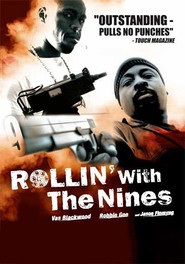 Rollin' with the Nines movie in Vas Blackwood filmography.