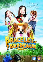 The Bracelet of Bordeaux is the best movie in Grace Ferderer filmography.