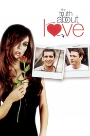 The Truth About Love is the best movie in Frensis Veleydon-Pilley filmography.