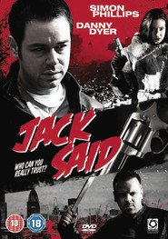 Jack Said is the best movie in David O'Hara filmography.
