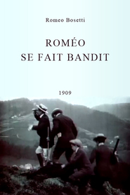 Romeo se fait bandit movie in Romeo Bosetti filmography.