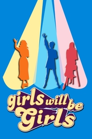 Girls Will Be Girls is the best movie in Jeffery Roberson filmography.