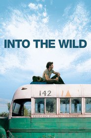 Into the Wild movie in Kristen Stewart filmography.