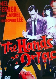The Hands of Orlac movie in Mel Ferrer filmography.