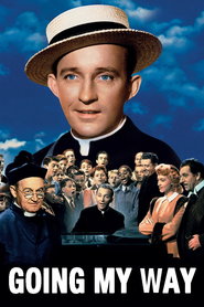 Going My Way movie in Bing Crosby filmography.