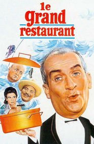Le grand restaurant movie in Bernard Blier filmography.