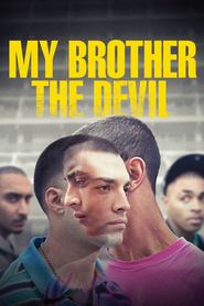 My Brother the Devil movie in Said Taghmaoui filmography.