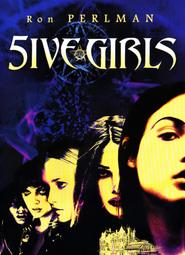 5ive Girls movie in James Kidnie filmography.
