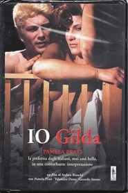 Io Gilda is the best movie in Greys Vernon filmography.