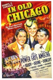 In Old Chicago movie in Berton Churchill filmography.