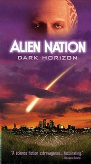 Alien Nation: Dark Horizon movie in Michael Durrell filmography.