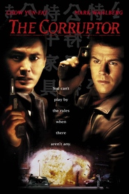 The Corruptor movie in Chow Yun-Fat filmography.