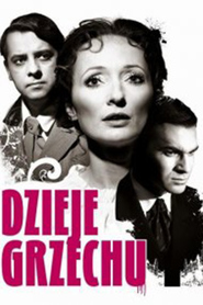 Dzieje grzechu is the best movie in Zdzislaw Mrozewski filmography.