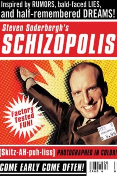 Schizopolis is the best movie in Betsi Brantli filmography.