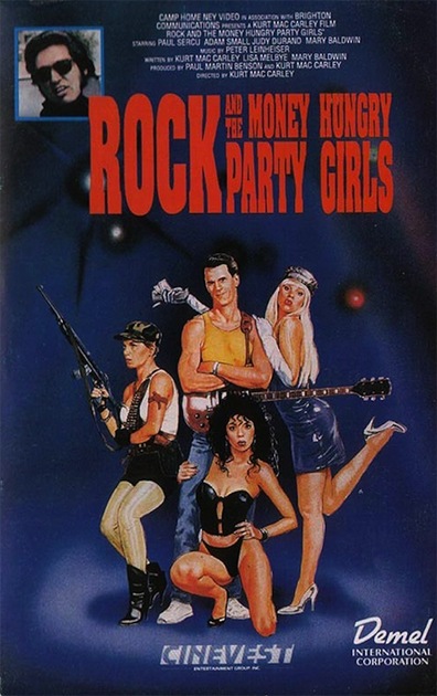 Rock and the Money-Hungry Party Girls is the best movie in Mary Baldwin filmography.