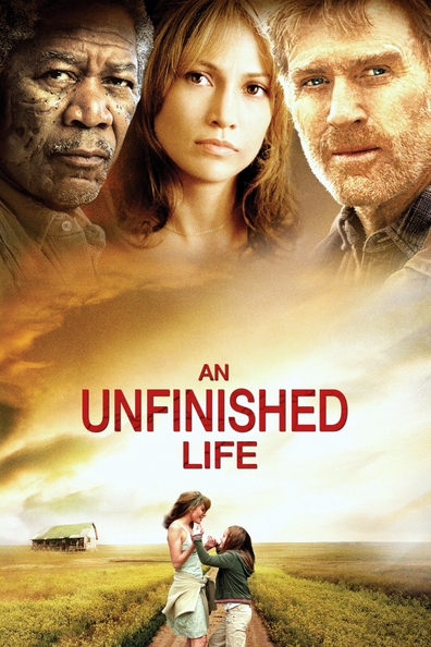 An Unfinished Life is the best movie in Rob Hayter filmography.