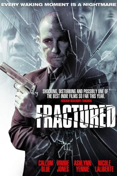 Fractured is the best movie in Eric F. Adams filmography.