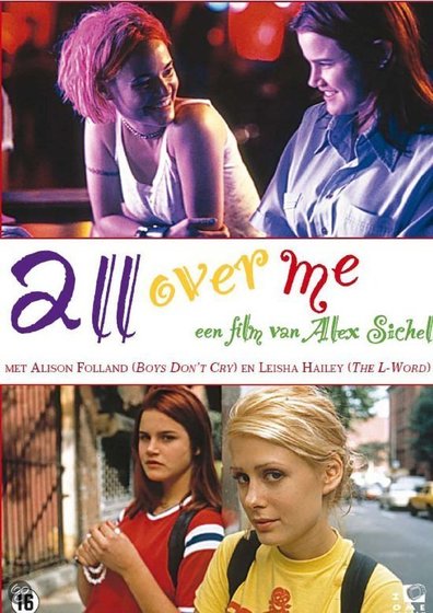All Over Me is the best movie in Pat Briggs filmography.