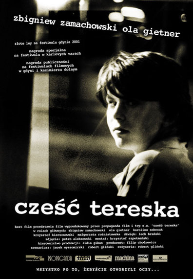 Czesc Tereska is the best movie in Krzysztof Kiersznowski filmography.