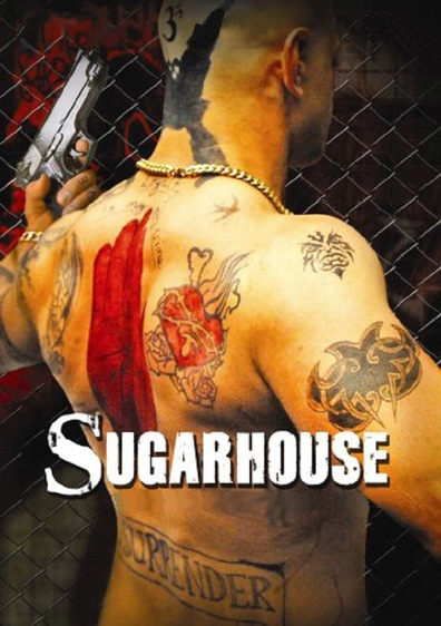 Sugarhouse is the best movie in Stephen Gressieux filmography.