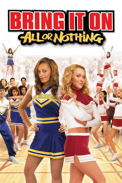 Bring It On: All or Nothing is the best movie in Marsi Raylan filmography.