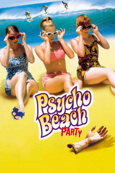 Psycho Beach Party is the best movie in Kimberley Davies filmography.