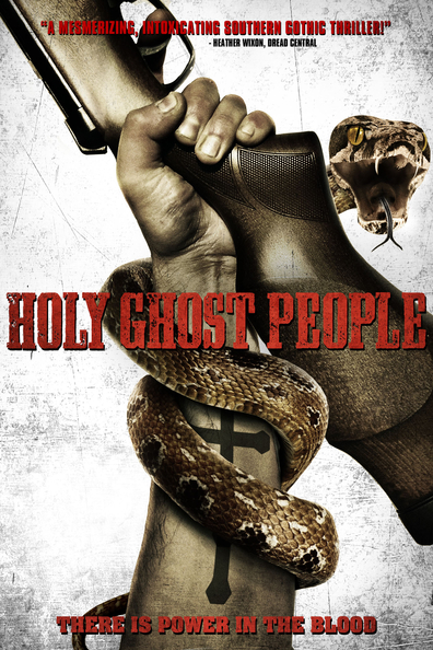 Holy Ghost People is the best movie in Kameron Richardson filmography.