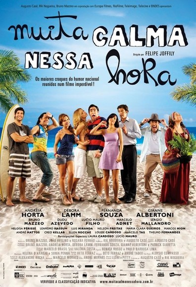 Muita Calma Nessa Hora is the best movie in Dudu Azevedo filmography.