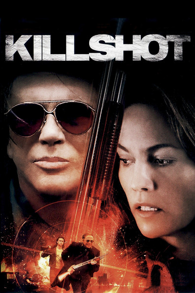Killshot is the best movie in Catherine Hayos filmography.