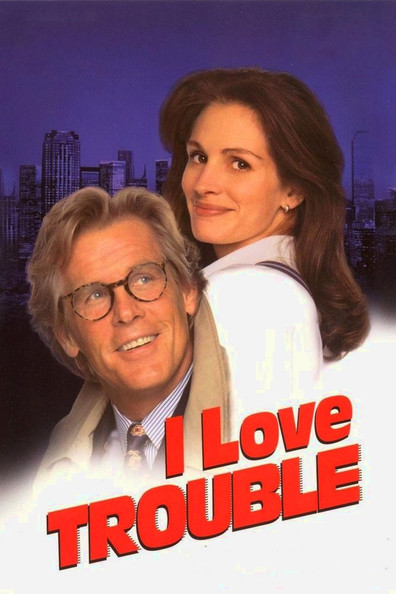 I Love Trouble is the best movie in Saul Rubinek filmography.