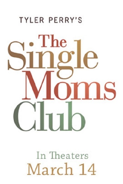 The Single Moms Club is the best movie in Vilyam Levi Guterras filmography.