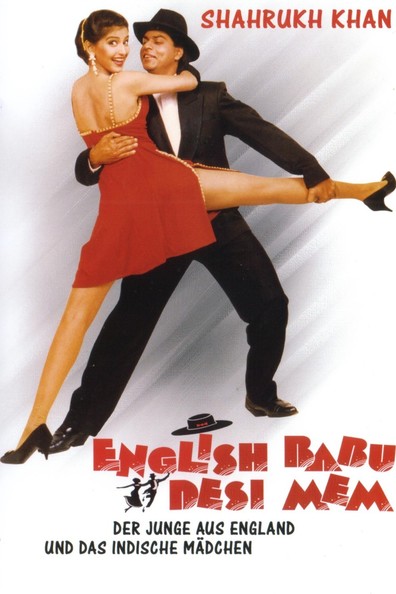 English Babu Desi Mem is the best movie in Shahrukh Khan filmography.