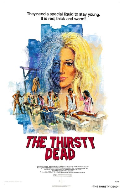 The Thirsty Dead is the best movie in Tani Guthrie filmography.